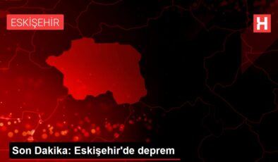 Son Dakika: Eskişehir’de deprem
