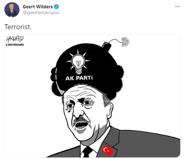 Hollanda Özgürlük Partisi Başkanı Geert Wilders'tan skandal karikatür paylaşımı! Cumhurbaşkanı Erdoğan'a 'terörist' dedi