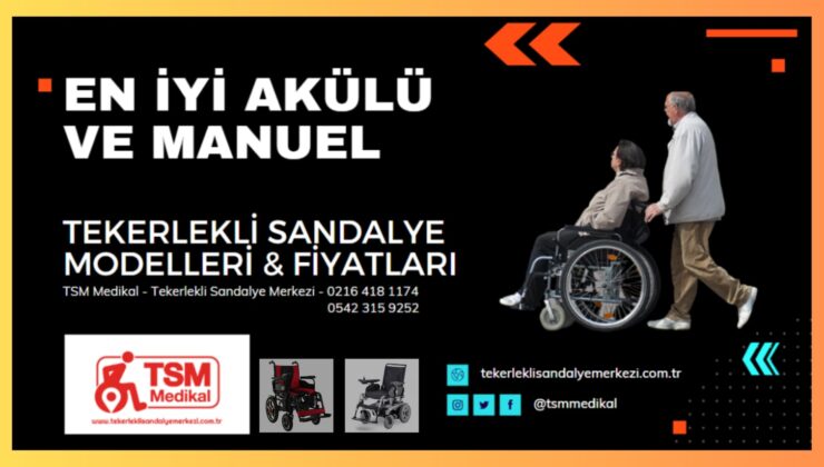 Ekonomik Akülü ve Manuel Tekerlekli Sandalyeler – TSM Medikal