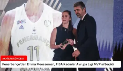 Fenerbahçe’den Emma Meesseman, FIBA Kadınlar Avrupa Ligi MVP’si Seçildi