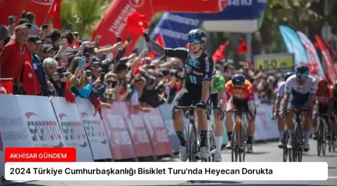 2024 Türkiye Cumhurbaşkanlığı Bisiklet Turu’nda Heyecan Dorukta
