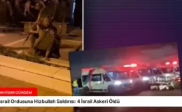 İsrail Ordusuna Hizbullah Saldırısı: 4 İsrail Askeri Öldü