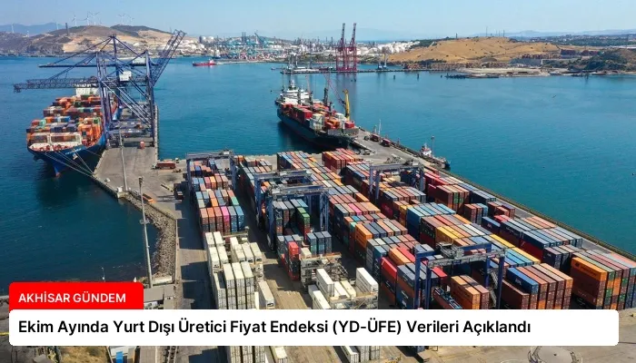 Ekim Ayında Yurt Dışı Üretici Fiyat Endeksi (YD-ÜFE) Verileri Açıklandı