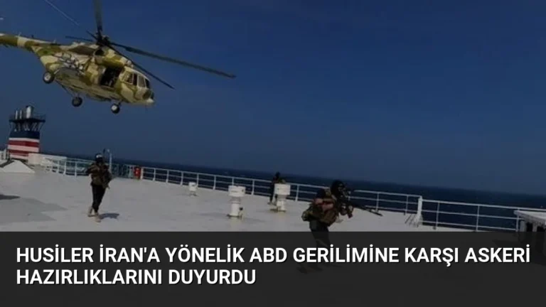 Husiler İran’a Yönelik ABD Gerilimine Karşı Askeri Hazırlıklarını Duyurdu