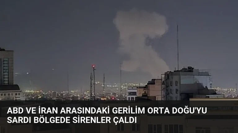 ABD ve İran Arasındaki Gerilim Orta Doğu’yu Sardı Bölgede Sirenler Çaldı
