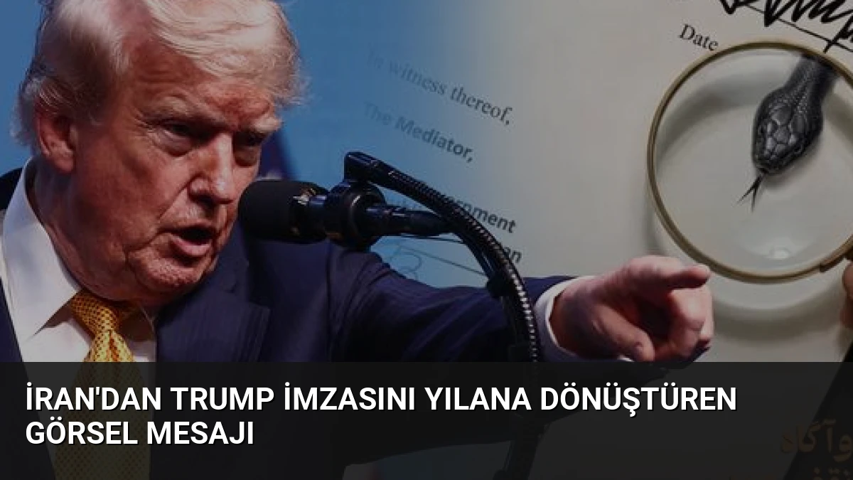 İran’dan Trump İmzasını Yılana Dönüştüren Görsel Mesajı