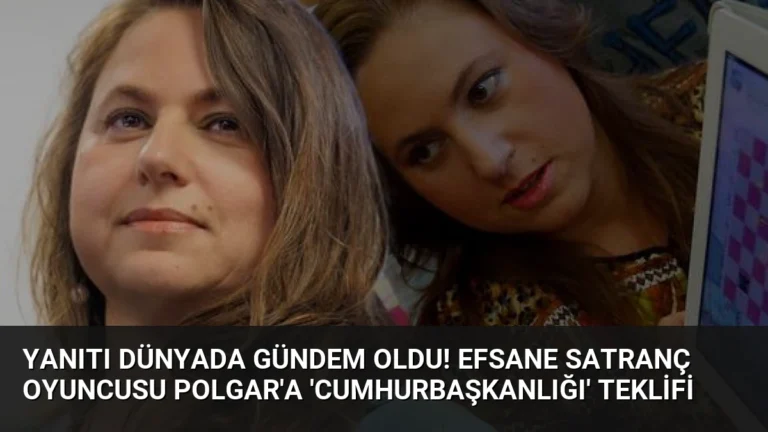 Yanıtı dünyada gündem oldu! Efsane satranç oyuncusu Polgar’a ‘cumhurbaşkanlığı’ teklifi