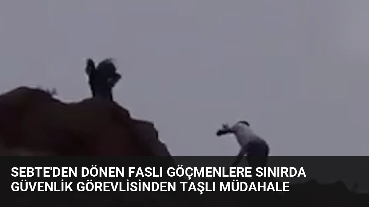 Sebte’den Dönen Faslı Göçmenlere Sınırda Güvenlik Görevlisinden Taşlı Müdahale