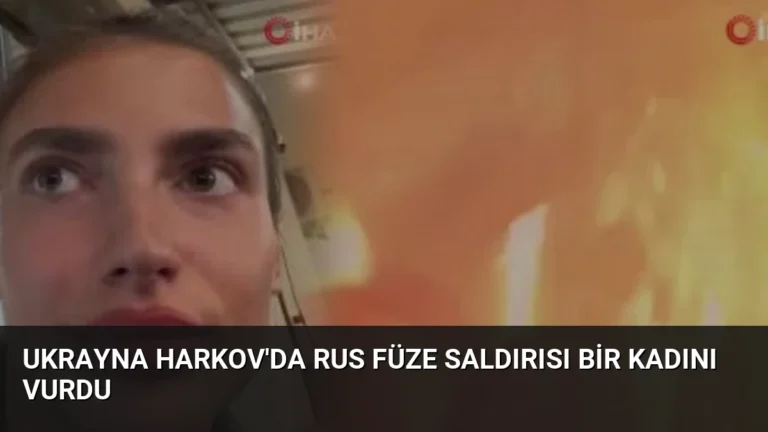 Ukrayna Harkov’da Rus Füze Saldırısı Bir Kadını Vurdu